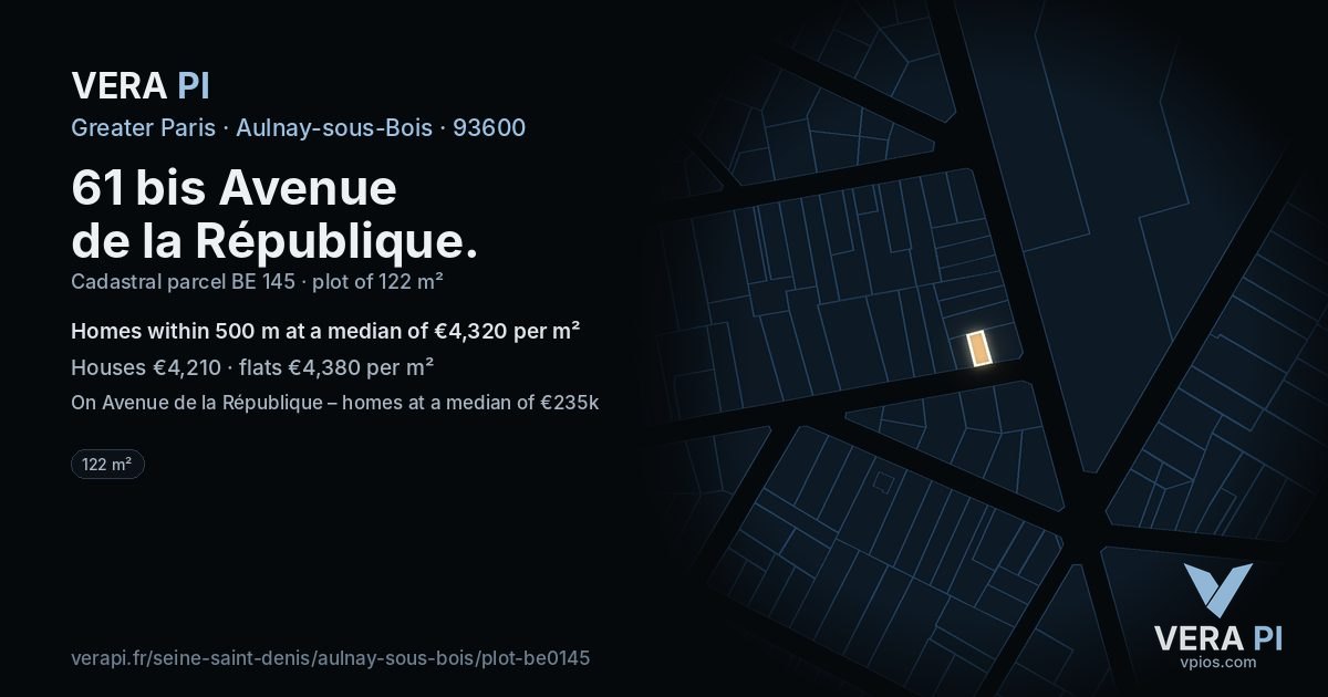 61 bis Avenue de la République, Aulnay-sous-Bois at night – the plot lit, the parcels around coloured by the prices near them