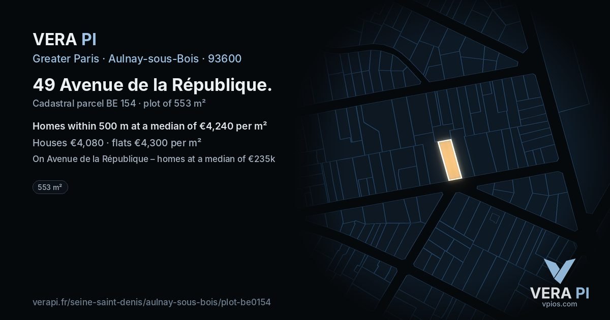 49 Avenue de la République, Aulnay-sous-Bois at night – the plot lit, the parcels around coloured by the prices near them