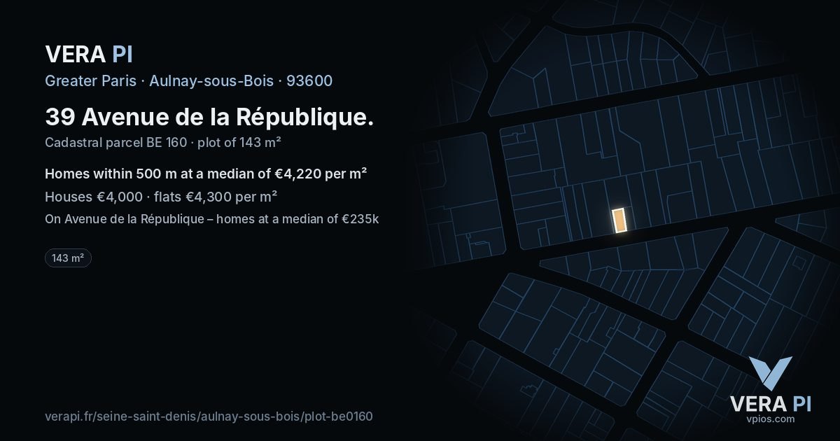 39 Avenue de la République, Aulnay-sous-Bois at night – the plot lit, the parcels around coloured by the prices near them