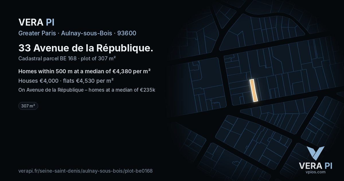 33 Avenue de la République, Aulnay-sous-Bois at night – the plot lit, the parcels around coloured by the prices near them