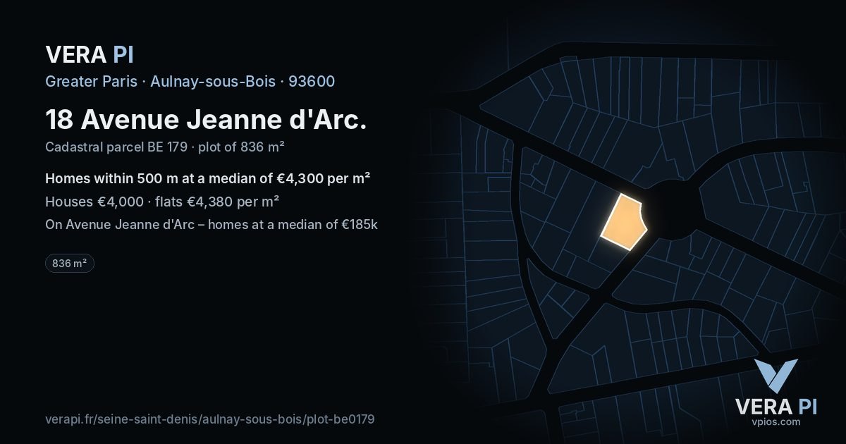 18 Avenue Jeanne d'Arc, Aulnay-sous-Bois at night – the plot lit, the parcels around coloured by the prices near them