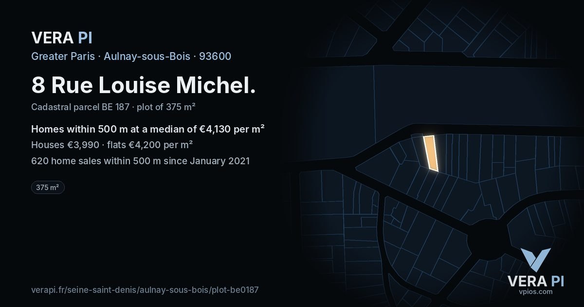 8 Rue Louise Michel, Aulnay-sous-Bois at night – the plot lit, the parcels around coloured by the prices near them