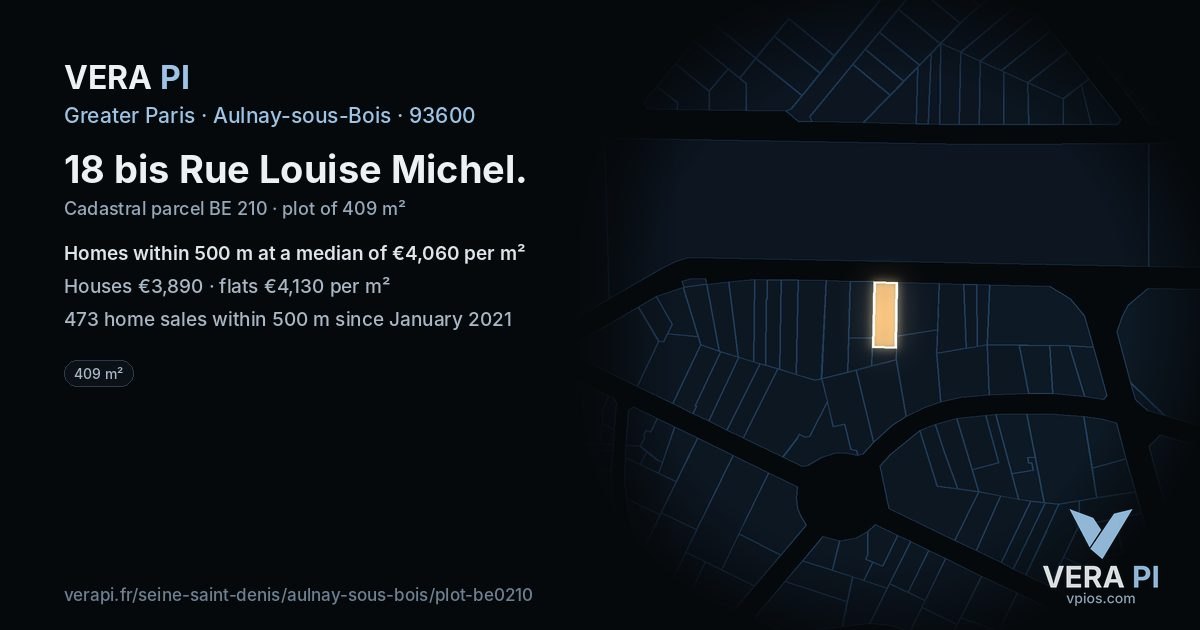 18 bis Rue Louise Michel, Aulnay-sous-Bois at night – the plot lit, the parcels around coloured by the prices near them