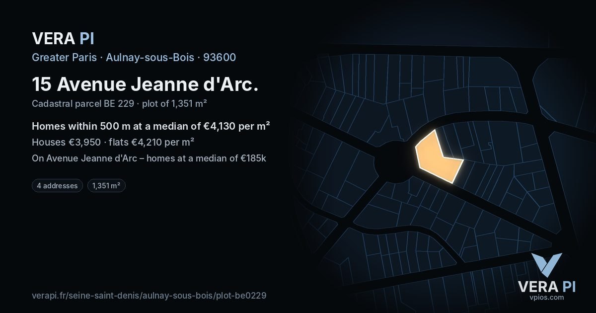 15 Avenue Jeanne d'Arc, Aulnay-sous-Bois at night – the plot lit, the parcels around coloured by the prices near them