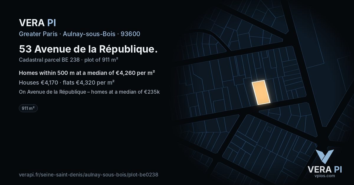 53 Avenue de la République, Aulnay-sous-Bois at night – the plot lit, the parcels around coloured by the prices near them