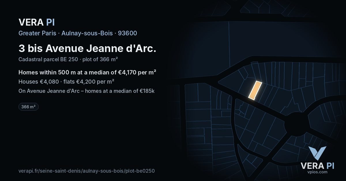 3 bis Avenue Jeanne d'Arc, Aulnay-sous-Bois at night – the plot lit, the parcels around coloured by the prices near them
