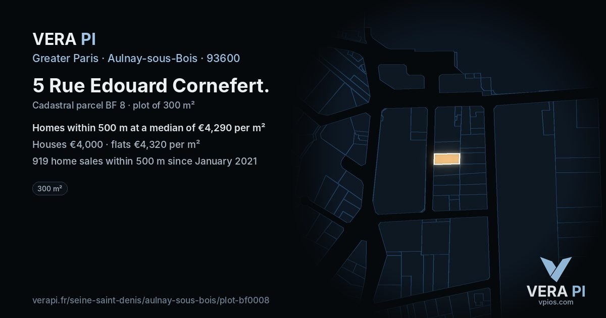 5 Rue Edouard Cornefert, Aulnay-sous-Bois at night – the plot lit, the parcels around coloured by the prices near them