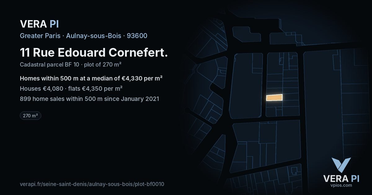 11 Rue Edouard Cornefert, Aulnay-sous-Bois at night – the plot lit, the parcels around coloured by the prices near them