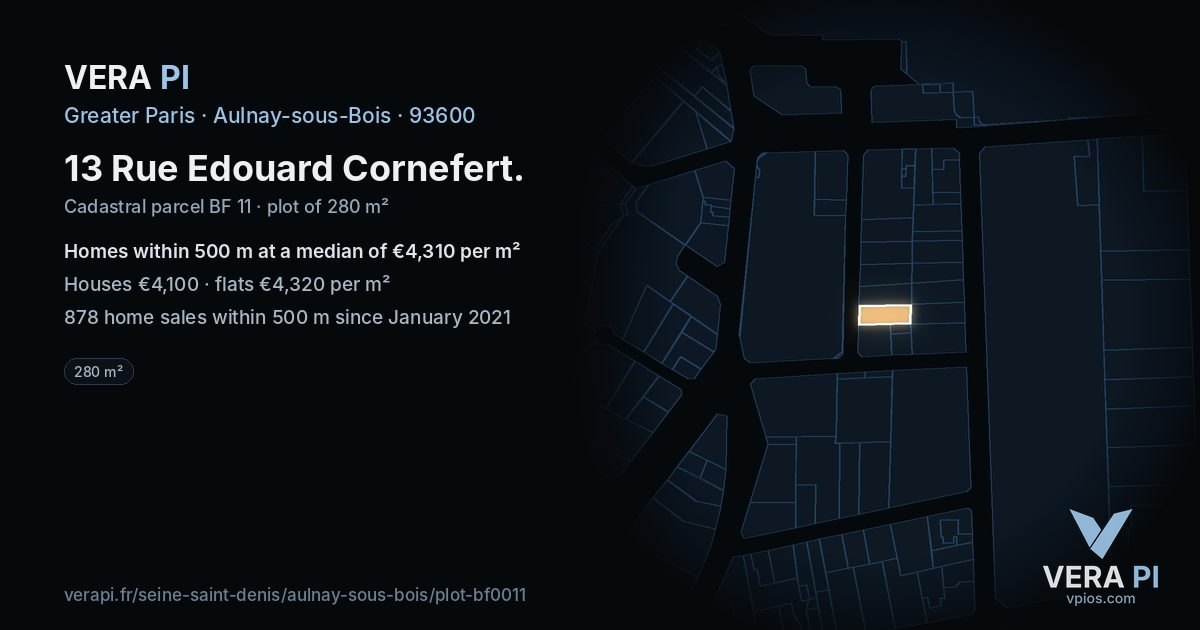 13 Rue Edouard Cornefert, Aulnay-sous-Bois at night – the plot lit, the parcels around coloured by the prices near them