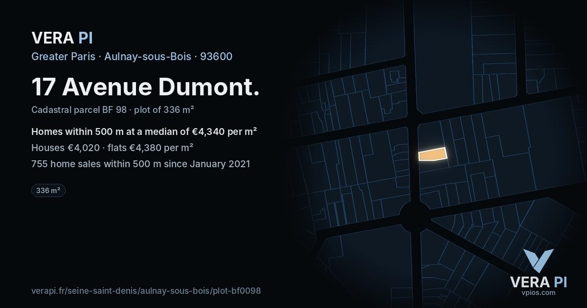 17 Avenue Dumont, Aulnay-sous-Bois at night – the plot lit, the parcels around coloured by the prices near them