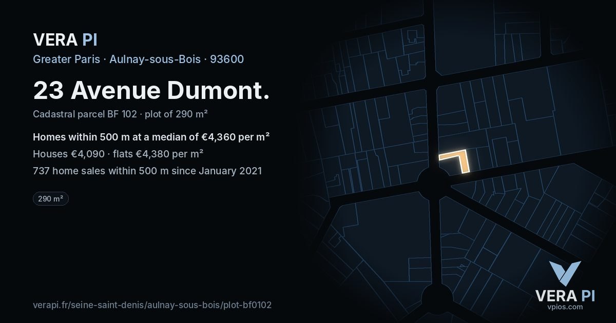 23 Avenue Dumont, Aulnay-sous-Bois at night – the plot lit, the parcels around coloured by the prices near them