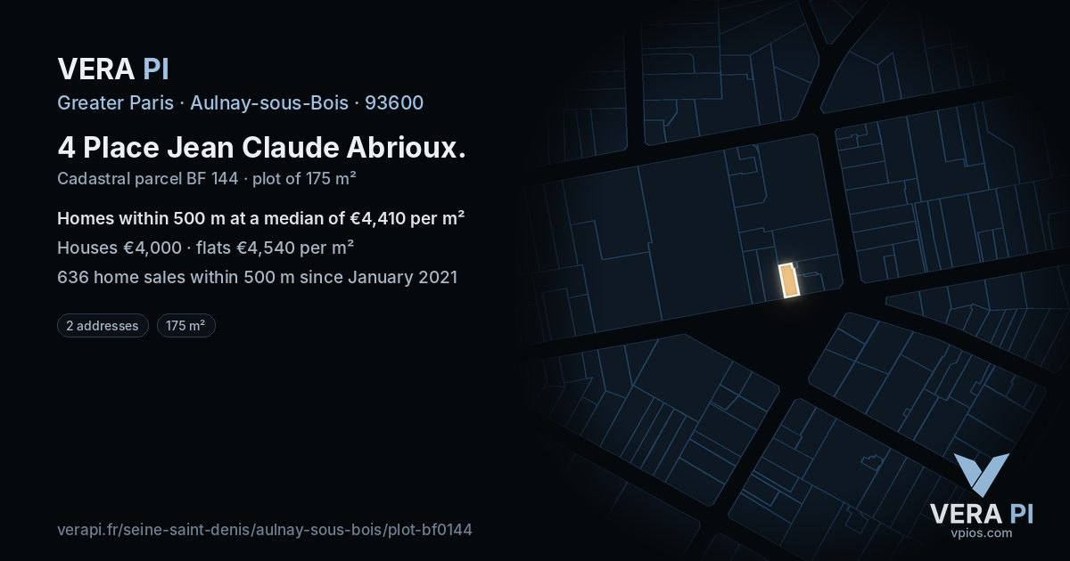 4 Place Jean Claude Abrioux, Aulnay-sous-Bois at night – the plot lit, the parcels around coloured by the prices near them