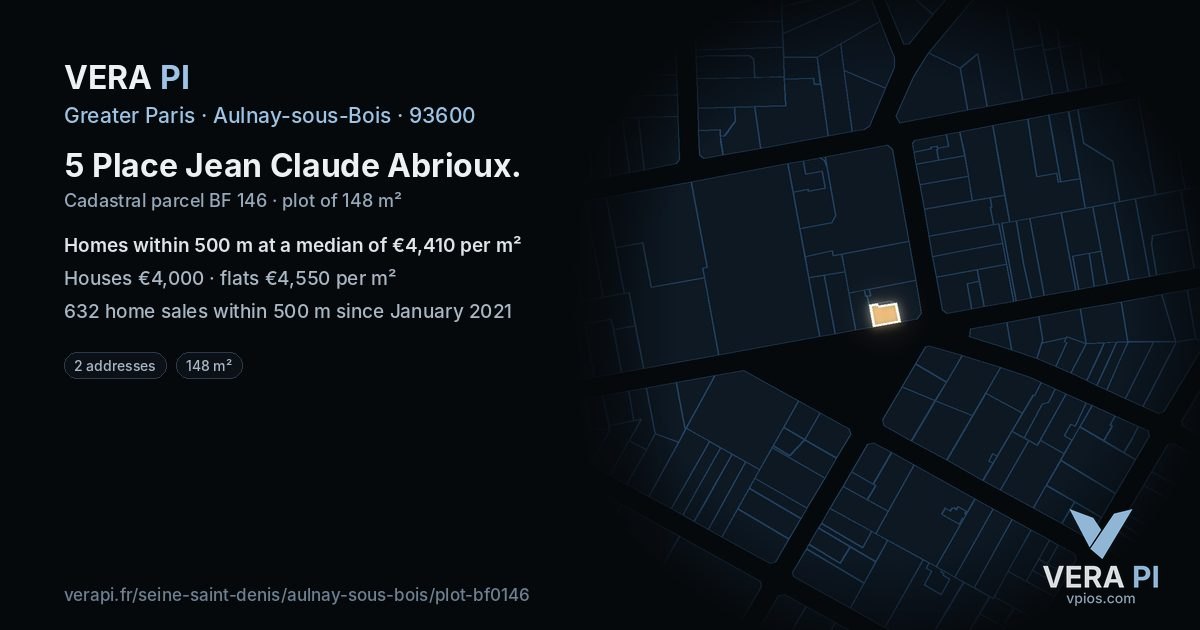 5 Place Jean Claude Abrioux, Aulnay-sous-Bois at night – the plot lit, the parcels around coloured by the prices near them