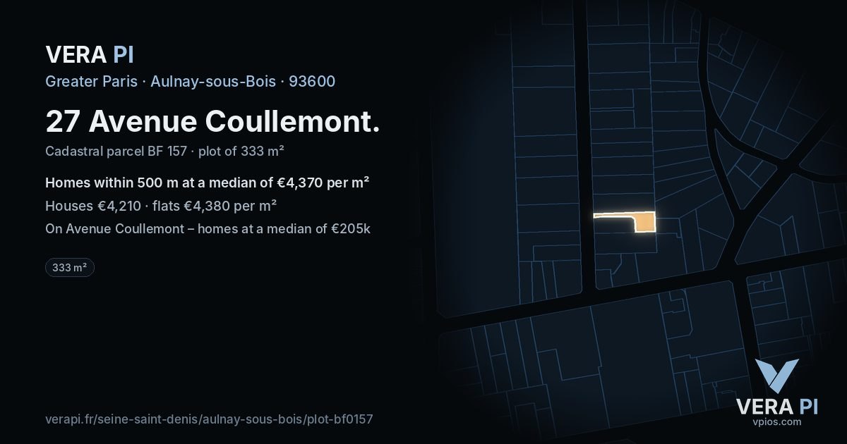27 Avenue Coullemont, Aulnay-sous-Bois at night – the plot lit, the parcels around coloured by the prices near them