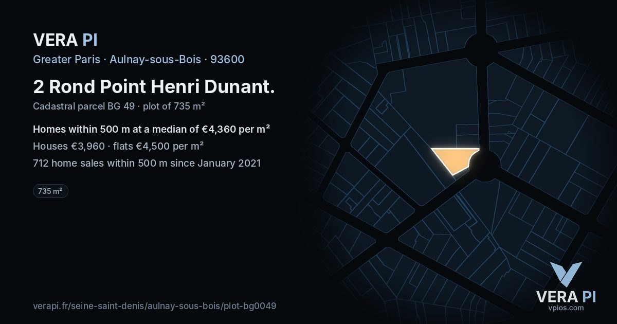 2 Rond Point Henri Dunant, Aulnay-sous-Bois at night – the plot lit, the parcels around coloured by the prices near them