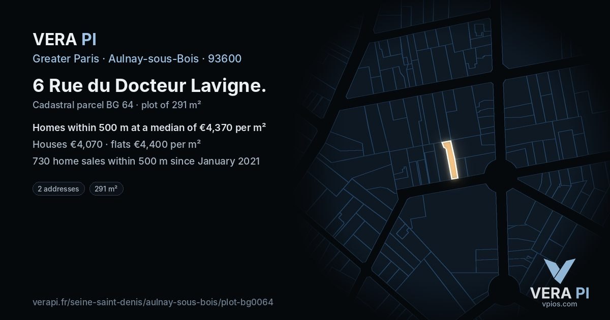 6 Rue du Docteur Lavigne, Aulnay-sous-Bois at night – the plot lit, the parcels around coloured by the prices near them