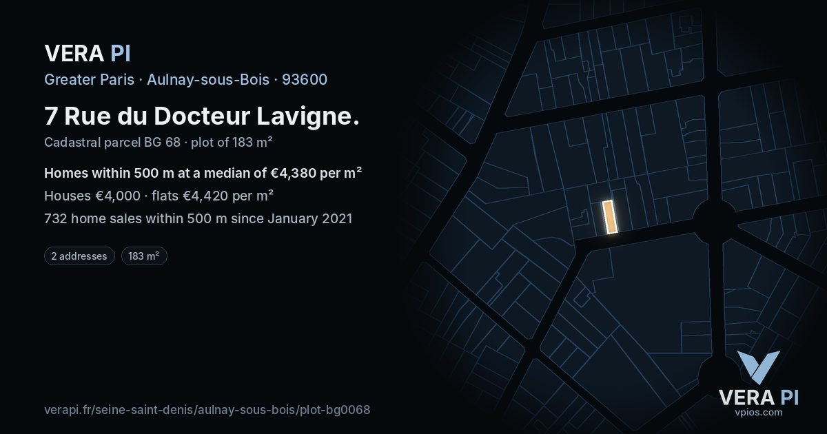 7 Rue du Docteur Lavigne, Aulnay-sous-Bois at night – the plot lit, the parcels around coloured by the prices near them