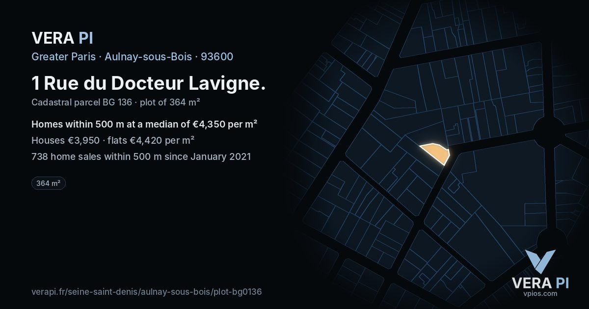 1 Rue du Docteur Lavigne, Aulnay-sous-Bois at night – the plot lit, the parcels around coloured by the prices near them