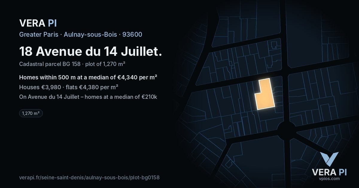 18 Avenue du 14 Juillet, Aulnay-sous-Bois at night – the plot lit, the parcels around coloured by the prices near them