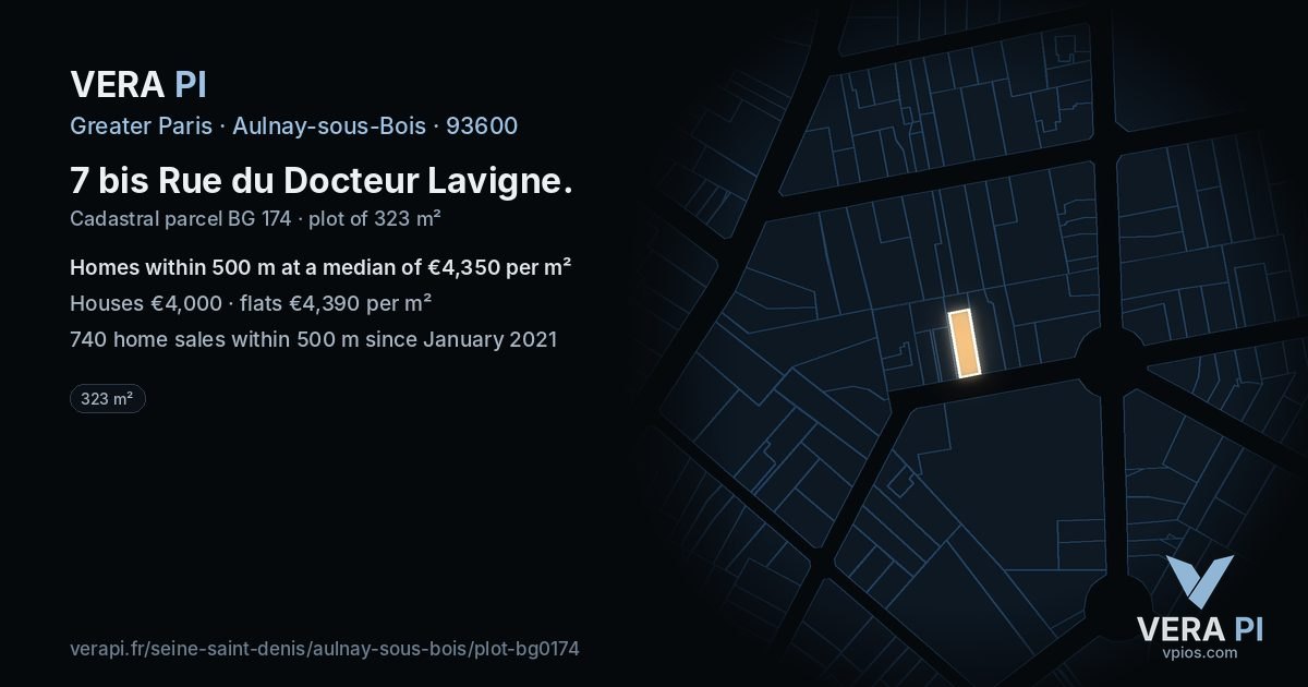 7 bis Rue du Docteur Lavigne, Aulnay-sous-Bois at night – the plot lit, the parcels around coloured by the prices near them