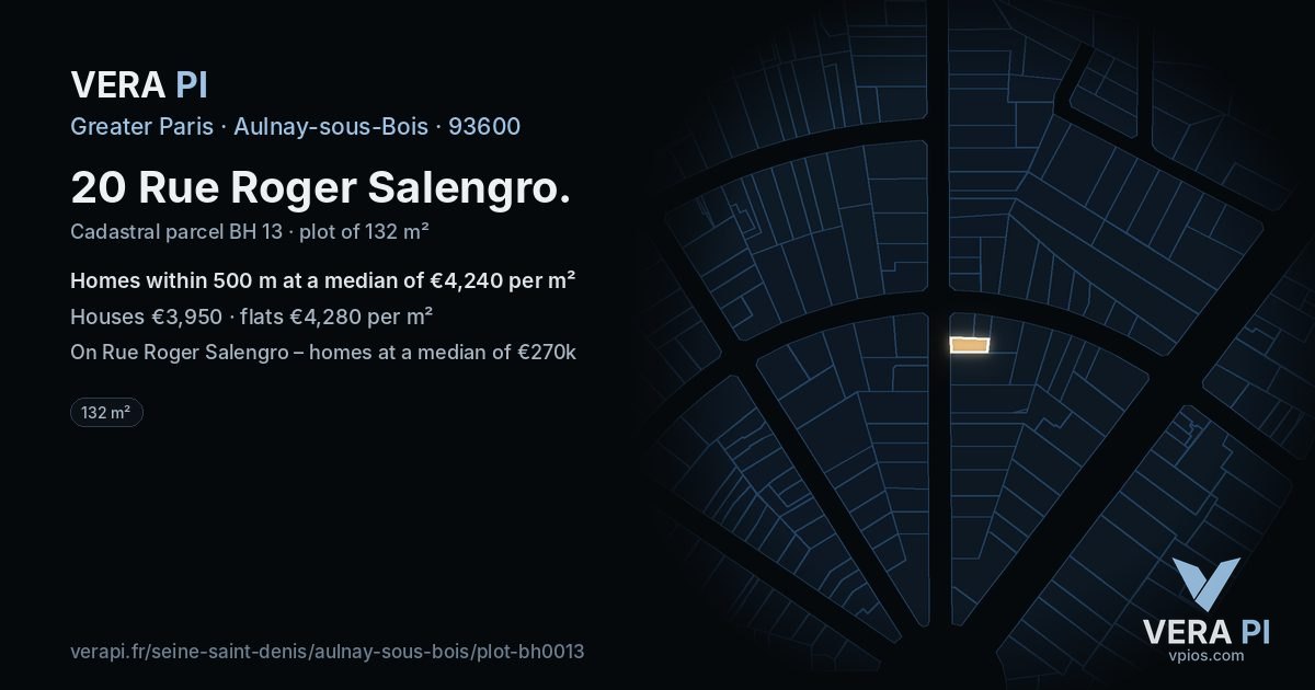20 Rue Roger Salengro, Aulnay-sous-Bois at night – the plot lit, the parcels around coloured by the prices near them