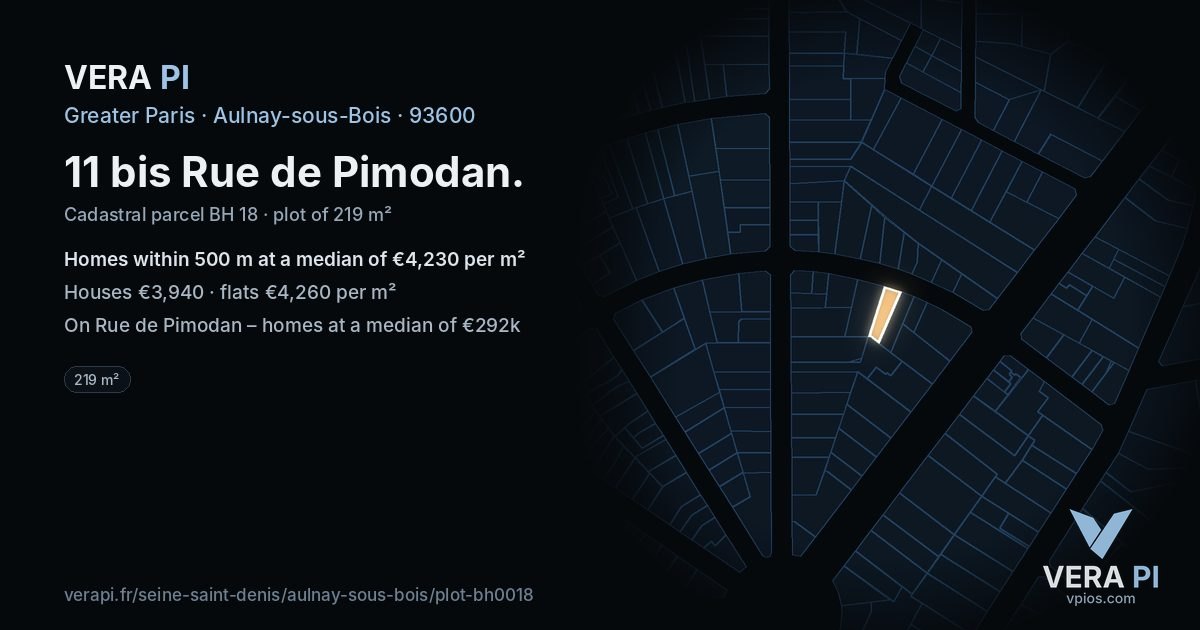 11 bis Rue de Pimodan, Aulnay-sous-Bois at night – the plot lit, the parcels around coloured by the prices near them