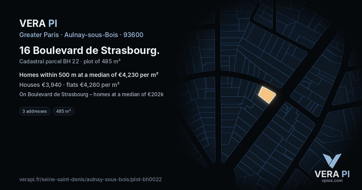 16 Boulevard de Strasbourg, Aulnay-sous-Bois at night – the plot lit, the parcels around coloured by the prices near them