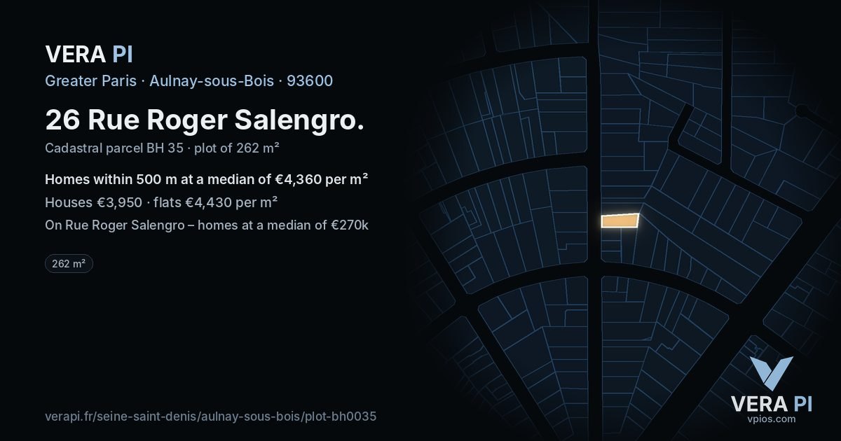 26 Rue Roger Salengro, Aulnay-sous-Bois at night – the plot lit, the parcels around coloured by the prices near them