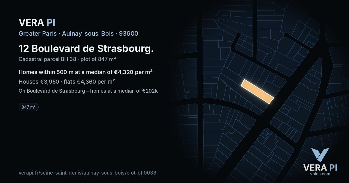 12 Boulevard de Strasbourg, Aulnay-sous-Bois at night – the plot lit, the parcels around coloured by the prices near them