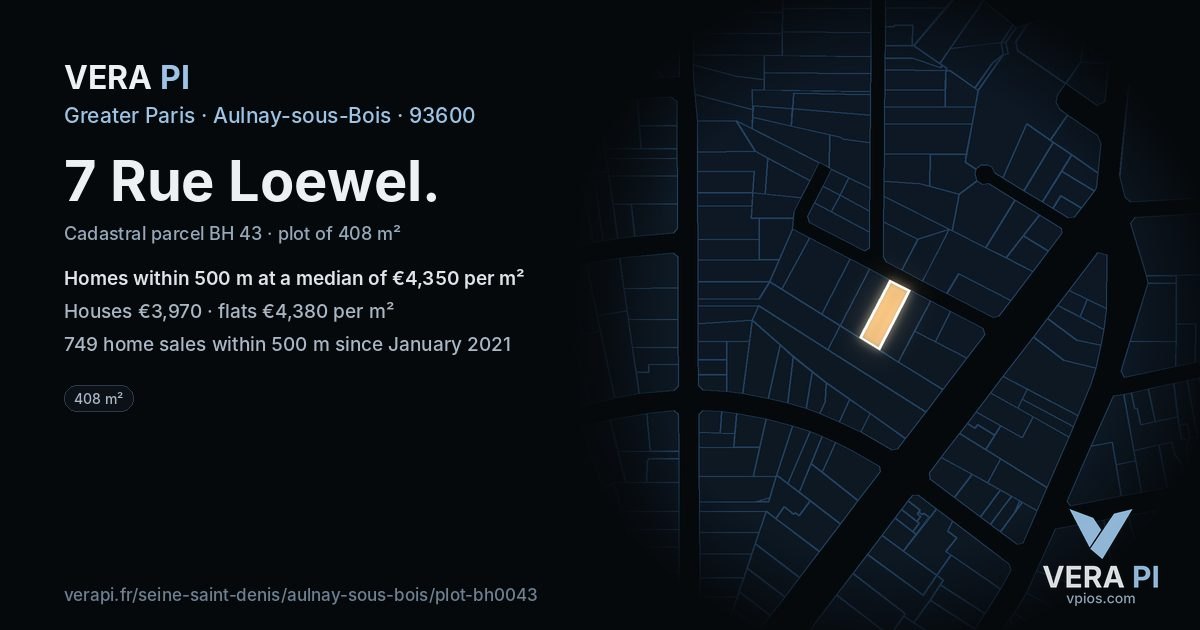 7 Rue Loewel, Aulnay-sous-Bois at night – the plot lit, the parcels around coloured by the prices near them