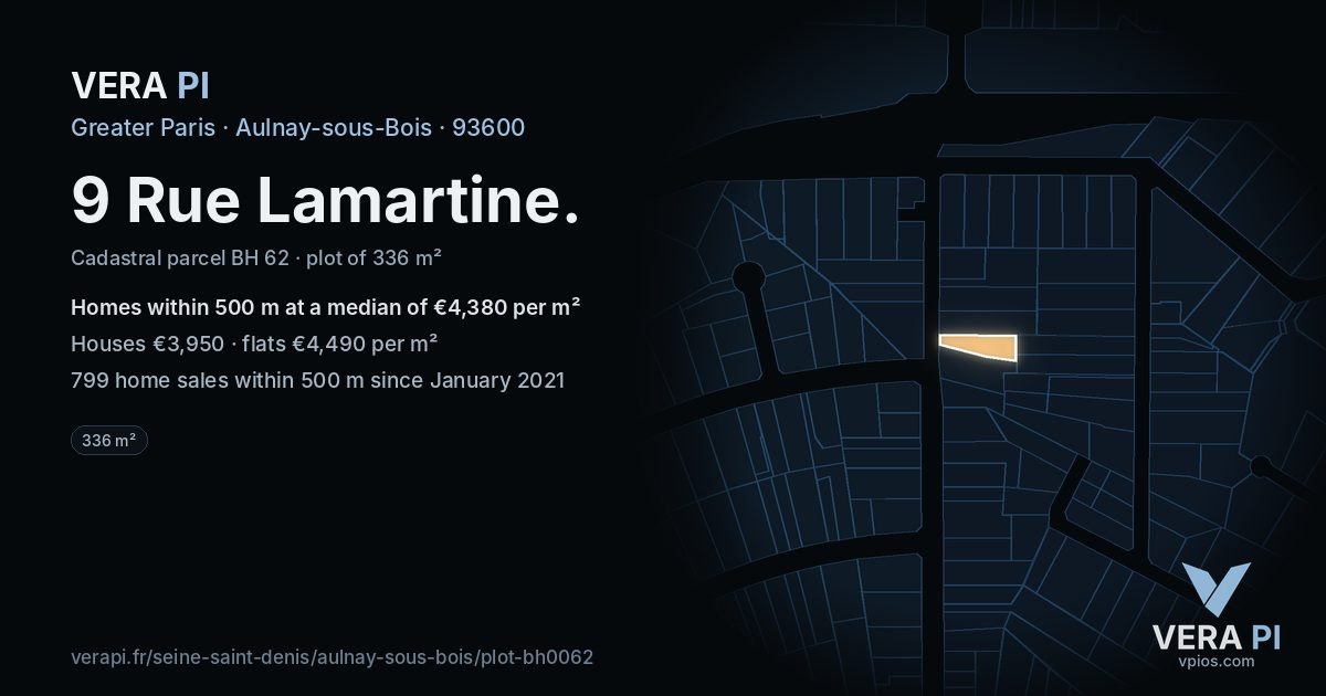 9 Rue Lamartine, Aulnay-sous-Bois at night – the plot lit, the parcels around coloured by the prices near them