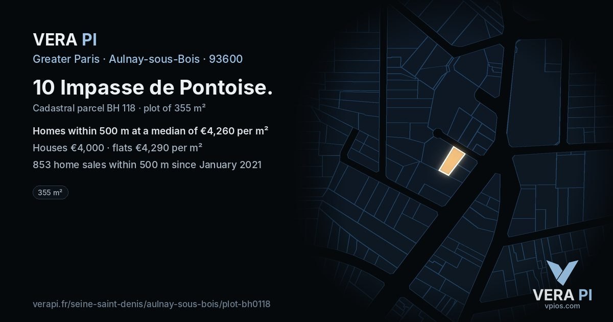 10 Impasse de Pontoise, Aulnay-sous-Bois at night – the plot lit, the parcels around coloured by the prices near them