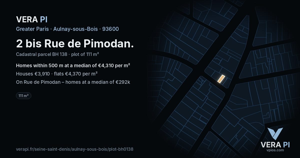 2 bis Rue de Pimodan, Aulnay-sous-Bois at night – the plot lit, the parcels around coloured by the prices near them
