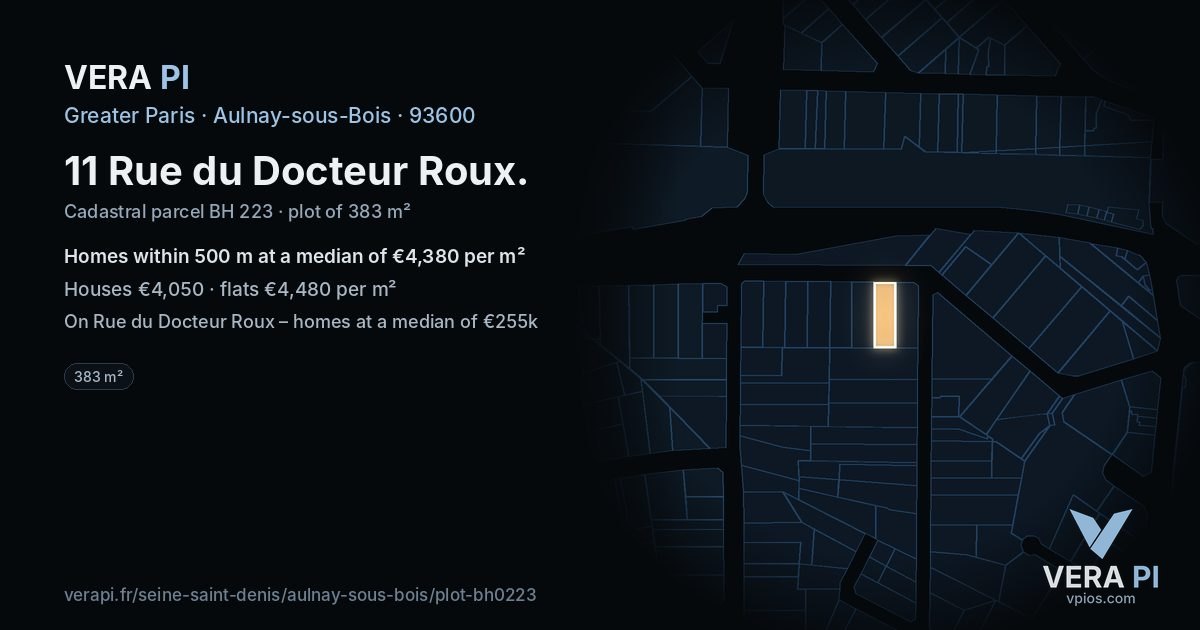 11 Rue du Docteur Roux, Aulnay-sous-Bois at night – the plot lit, the parcels around coloured by the prices near them