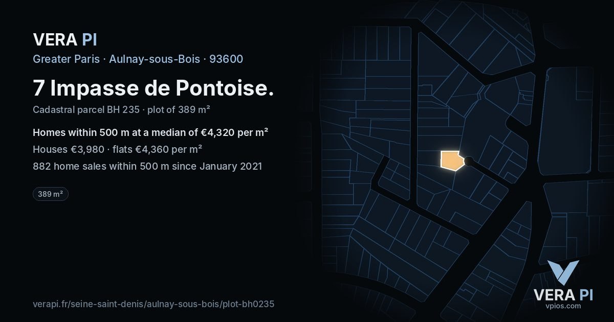 7 Impasse de Pontoise, Aulnay-sous-Bois at night – the plot lit, the parcels around coloured by the prices near them