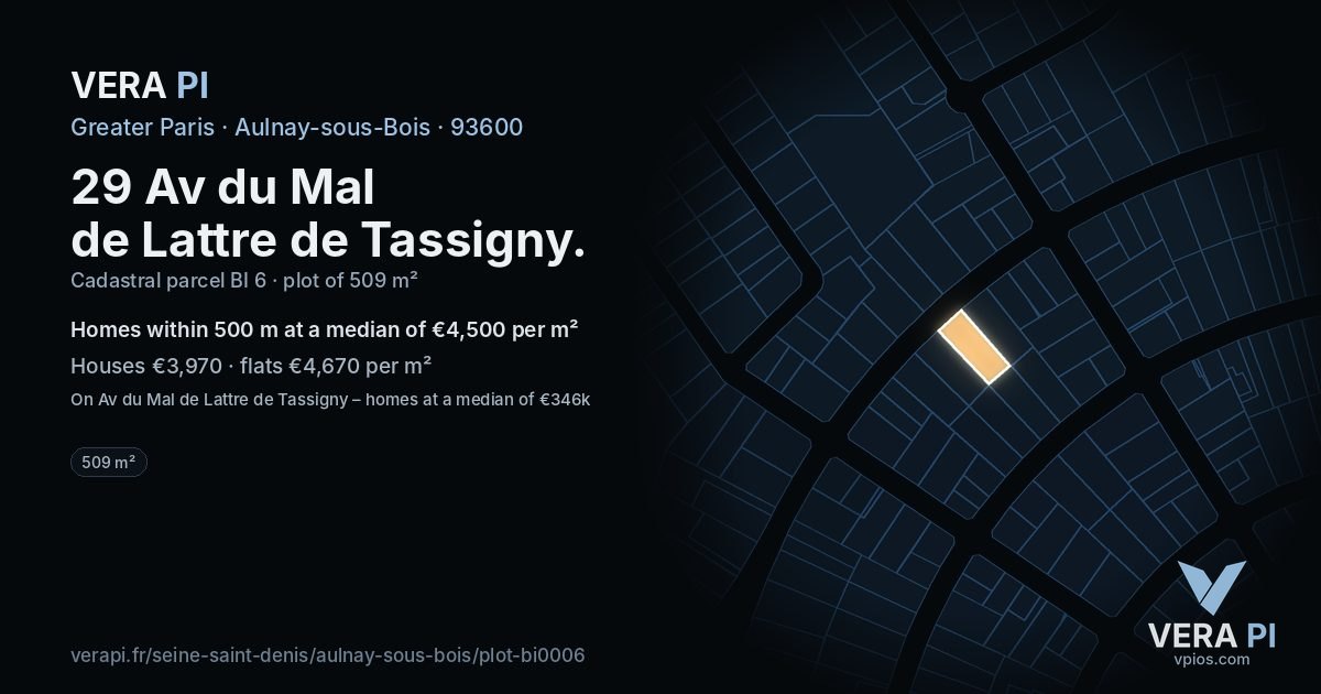 29 Av du Mal de Lattre de Tassigny, Aulnay-sous-Bois at night – the plot lit, the parcels around coloured by the prices near them