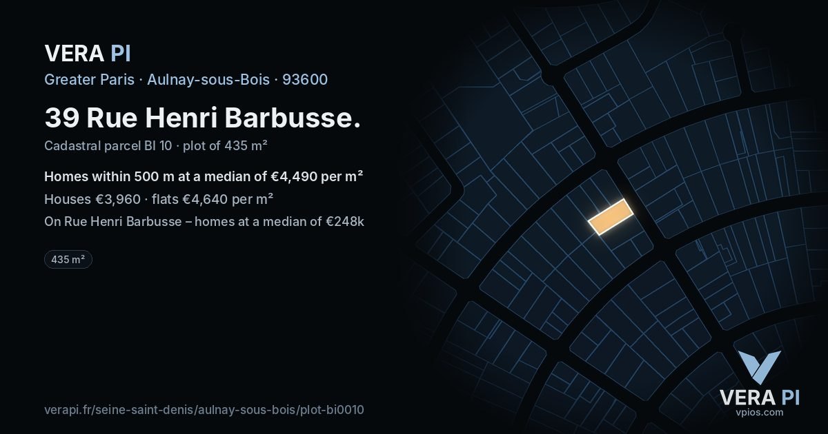 39 Rue Henri Barbusse, Aulnay-sous-Bois at night – the plot lit, the parcels around coloured by the prices near them