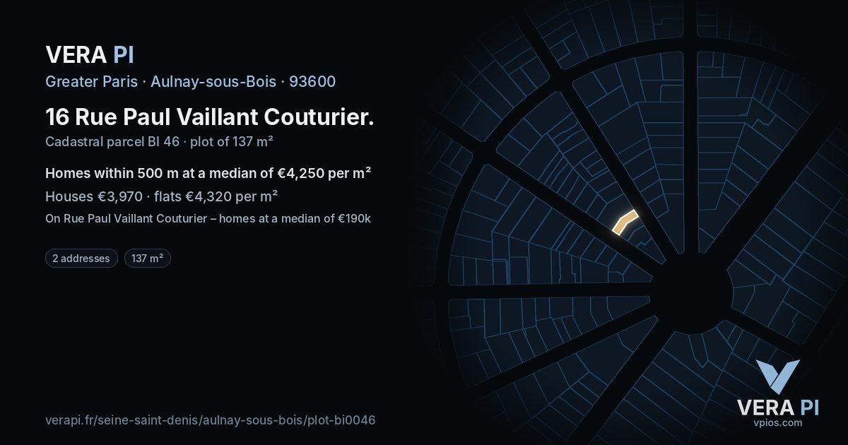 16 Rue Paul Vaillant Couturier, Aulnay-sous-Bois at night – the plot lit, the parcels around coloured by the prices near them