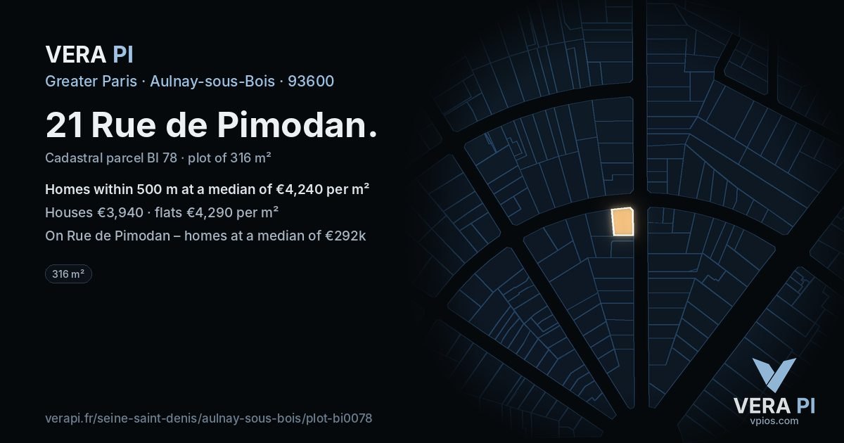 21 Rue de Pimodan, Aulnay-sous-Bois at night – the plot lit, the parcels around coloured by the prices near them