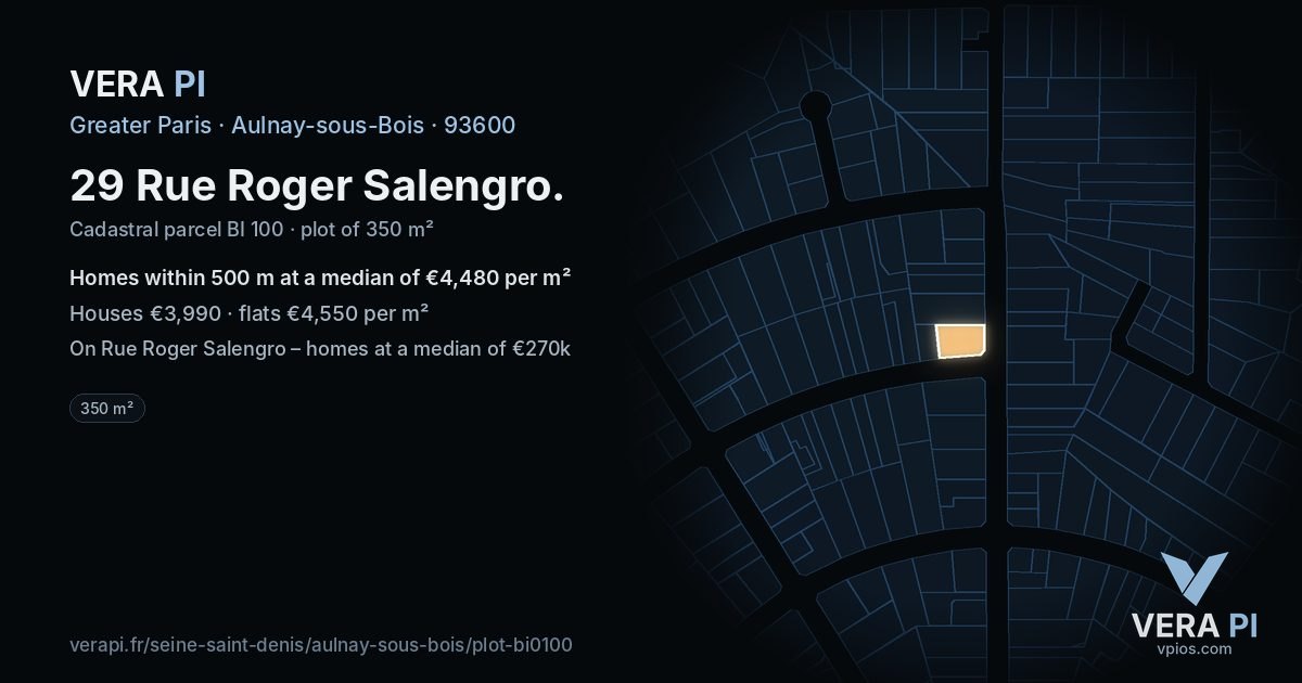 29 Rue Roger Salengro, Aulnay-sous-Bois at night – the plot lit, the parcels around coloured by the prices near them