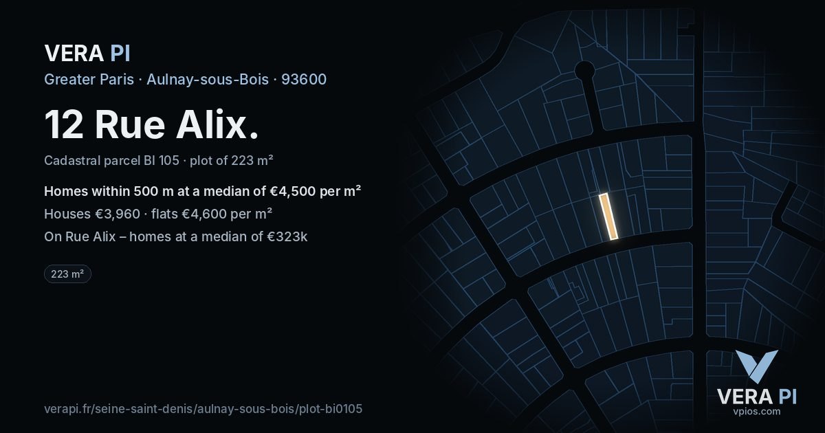 12 Rue Alix, Aulnay-sous-Bois at night – the plot lit, the parcels around coloured by the prices near them