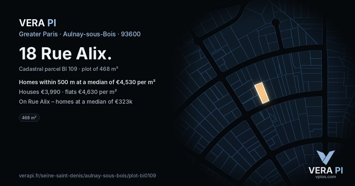 18 Rue Alix, Aulnay-sous-Bois at night – the plot lit, the parcels around coloured by the prices near them