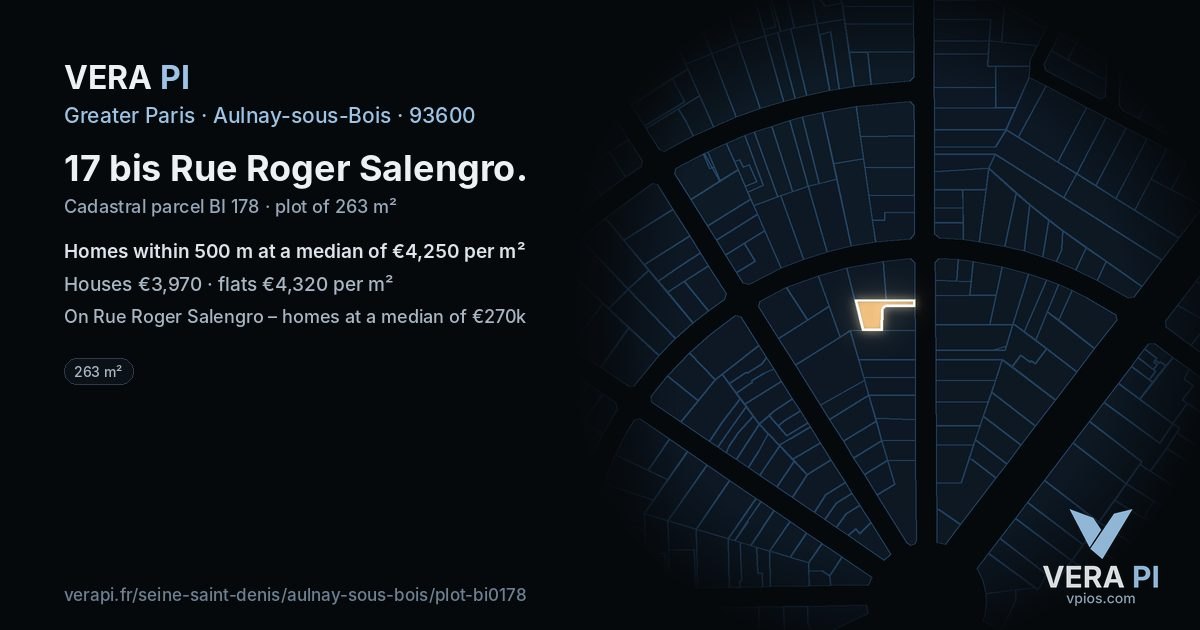 17 bis Rue Roger Salengro, Aulnay-sous-Bois at night – the plot lit, the parcels around coloured by the prices near them