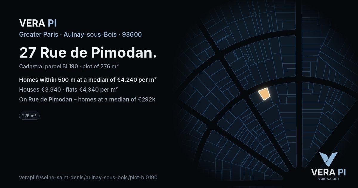 27 Rue de Pimodan, Aulnay-sous-Bois at night – the plot lit, the parcels around coloured by the prices near them