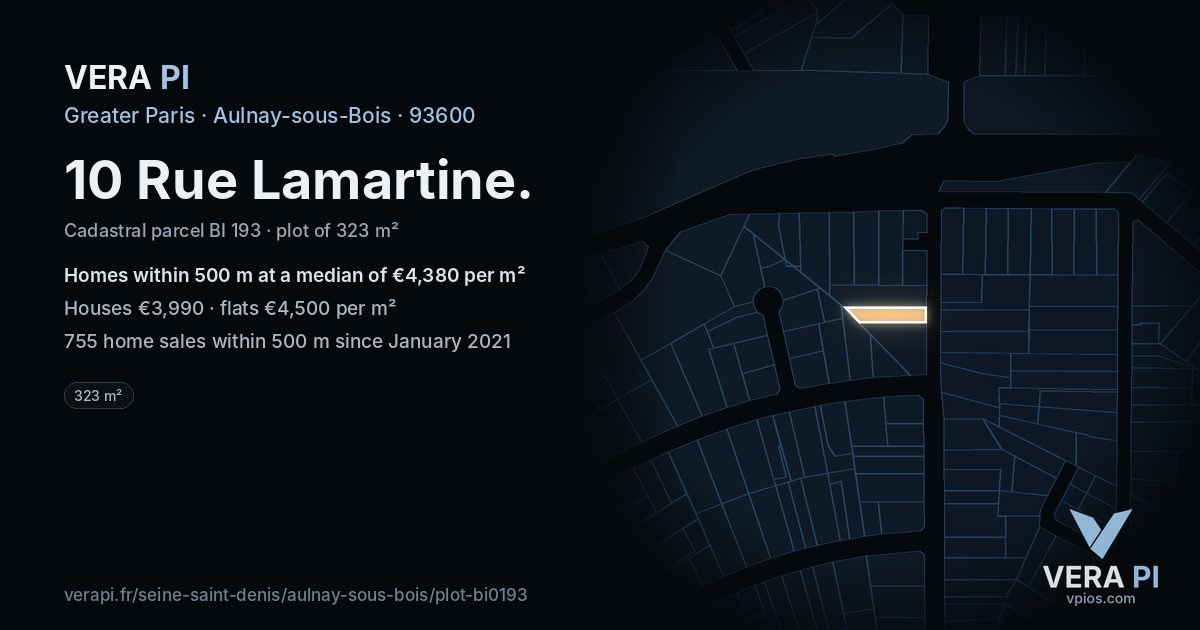 10 Rue Lamartine, Aulnay-sous-Bois at night – the plot lit, the parcels around coloured by the prices near them