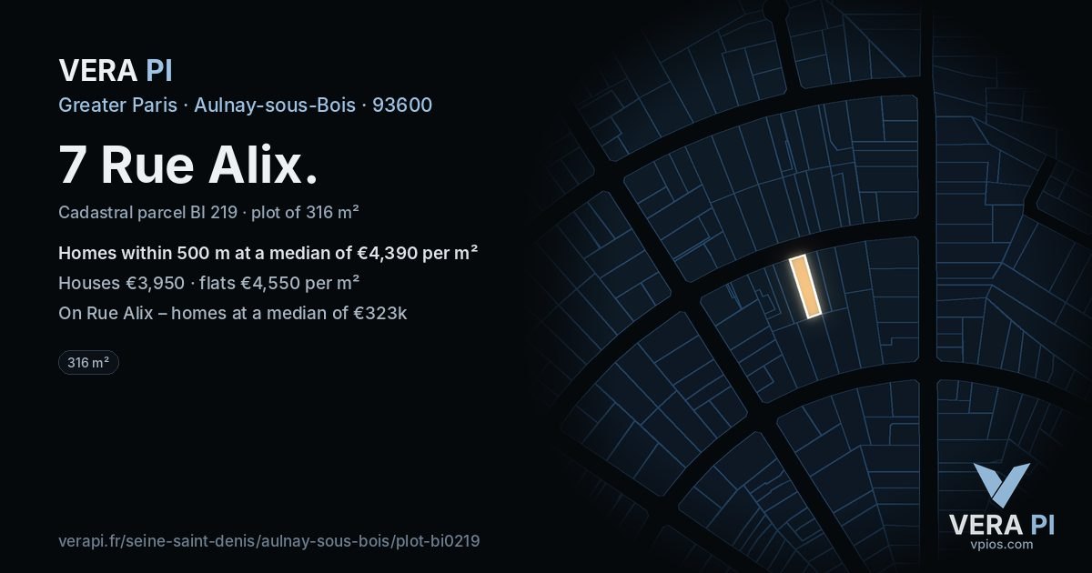 7 Rue Alix, Aulnay-sous-Bois at night – the plot lit, the parcels around coloured by the prices near them