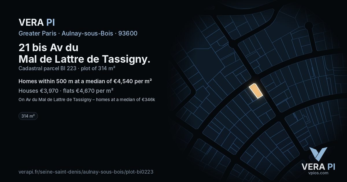 21 bis Av du Mal de Lattre de Tassigny, Aulnay-sous-Bois at night – the plot lit, the parcels around coloured by the prices near them