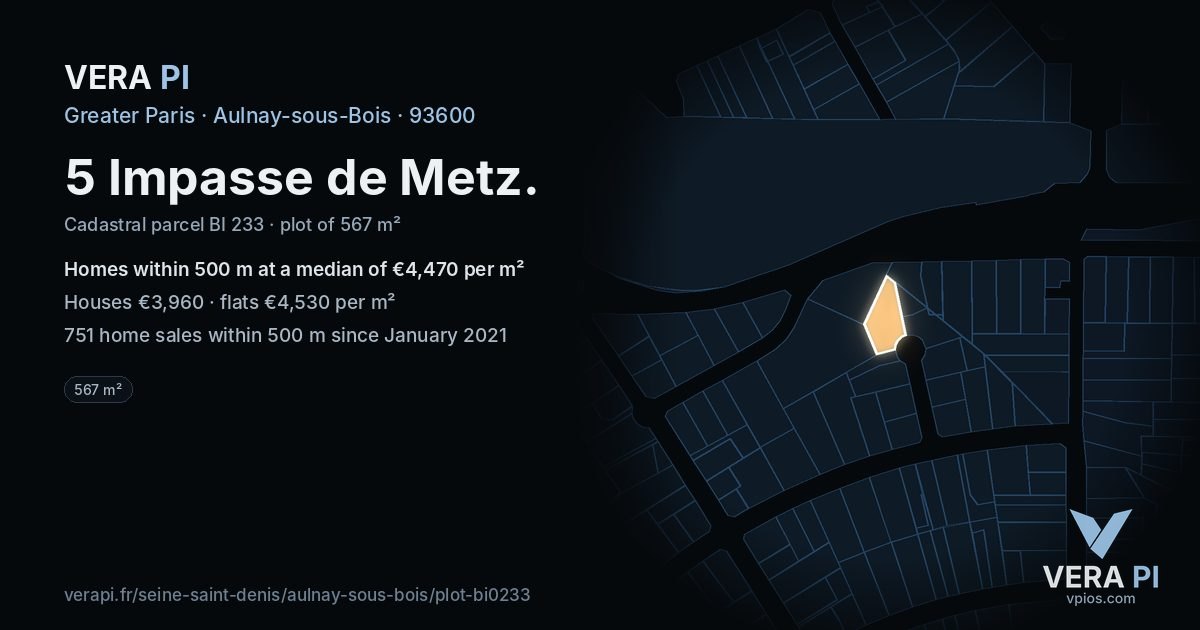 5 Impasse de Metz, Aulnay-sous-Bois at night – the plot lit, the parcels around coloured by the prices near them