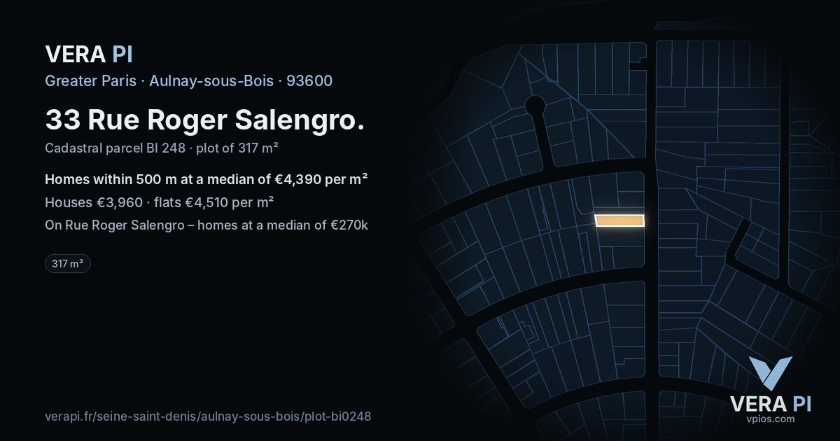 33 Rue Roger Salengro, Aulnay-sous-Bois at night – the plot lit, the parcels around coloured by the prices near them