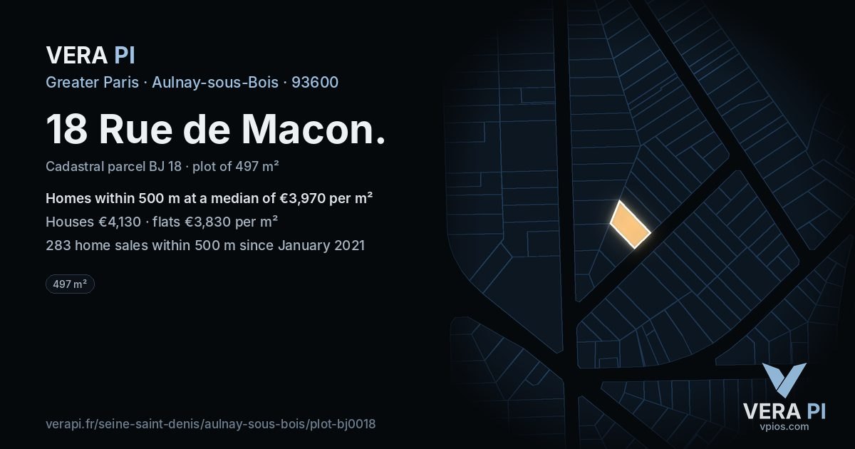 18 Rue de Macon, Aulnay-sous-Bois at night – the plot lit, the parcels around coloured by the prices near them